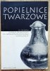 Popielnice twarzowe ze zbiorów Muzeum Okręgowego w Bydgoszczy